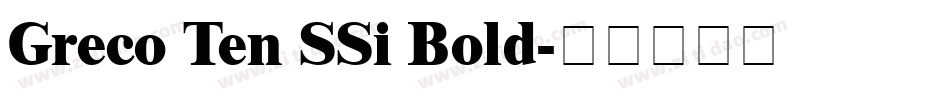 Greco Ten SSi Bold字体转换
